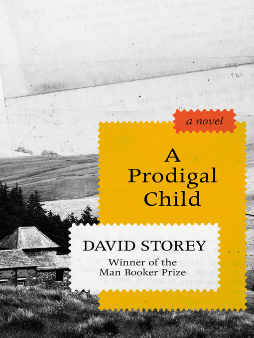 Title details for A Prodigal Child by David Storey - Wait list